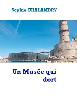 cover image of Un Musée qui dort